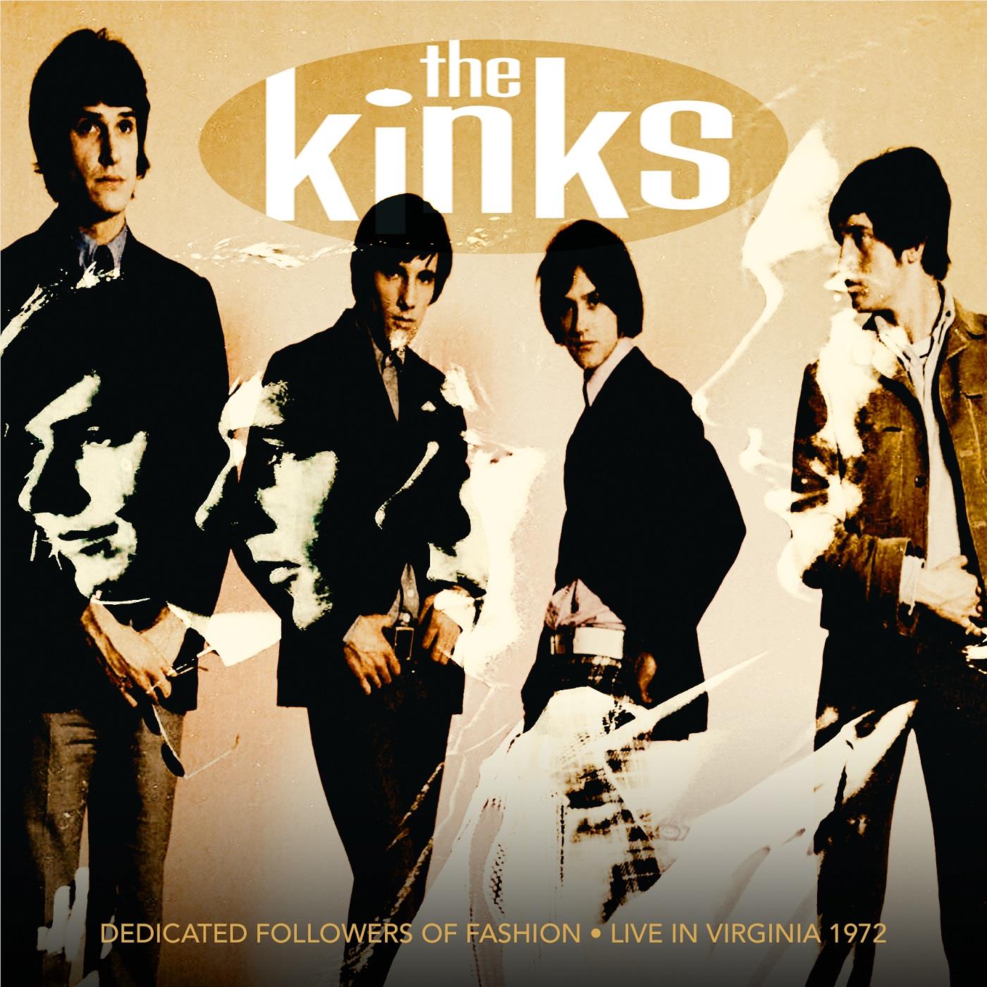 Dedicated Followers Of Fashion - Live In Virginia 1972,  By: Kinks, The
