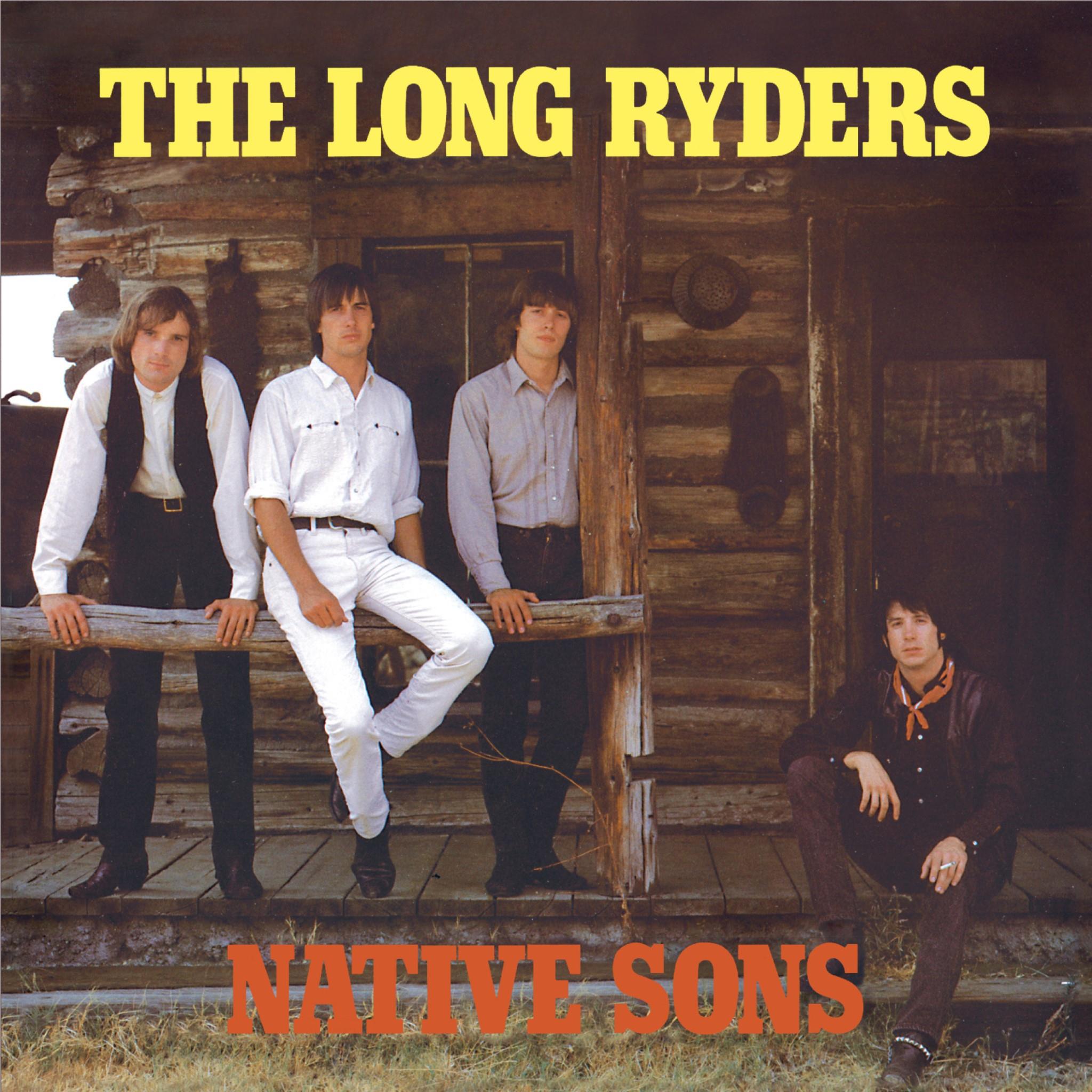 Native Sons, By: Long Ryders, The