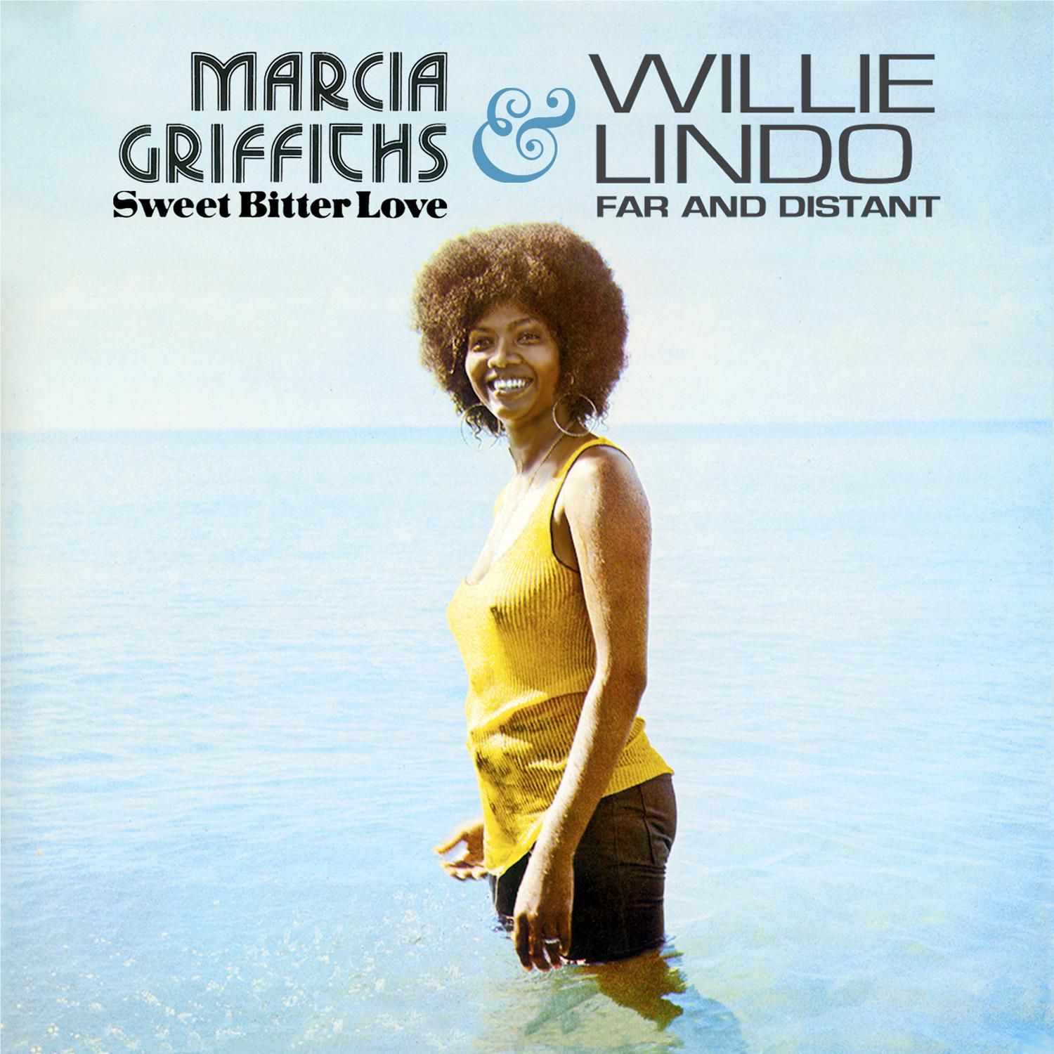 Sweet Bitter Love & Far And Distant,  By: Marcia Griffiths & Willie Lind