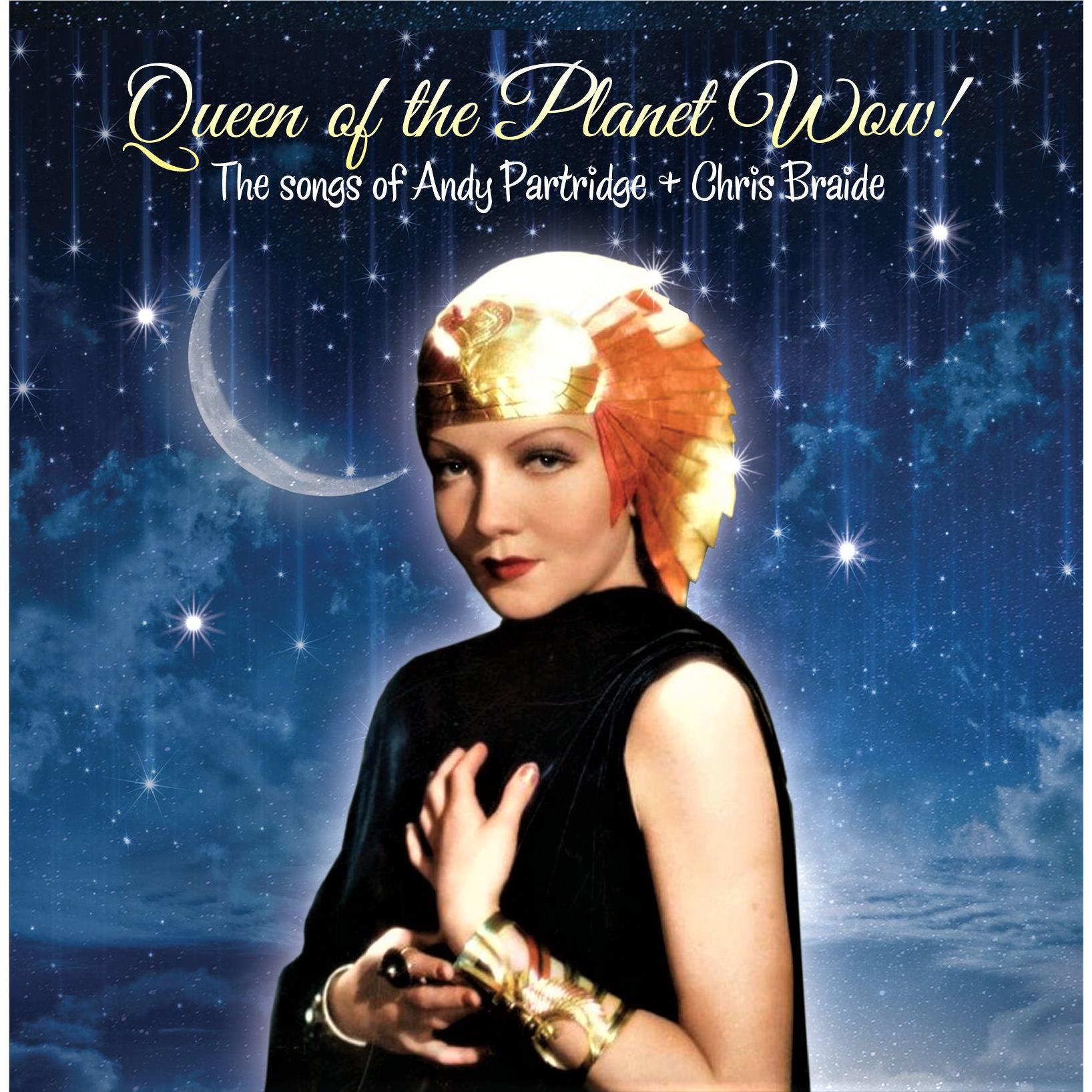 Queen of the Planet Wow! (Vinyl) - By: Andy Partridge & Chris Braide