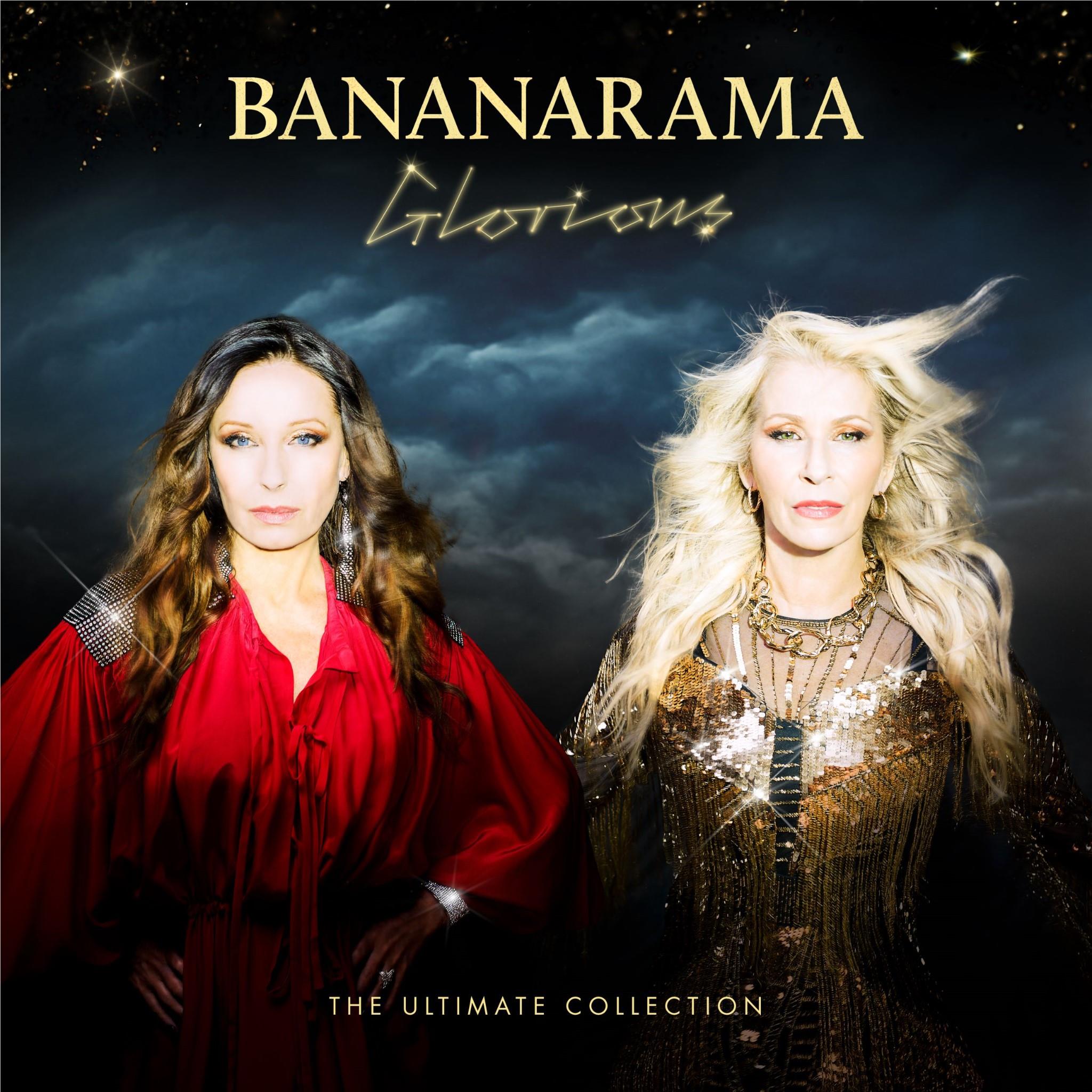 Glorious: The Ultimate Collection, By: Bananarama
