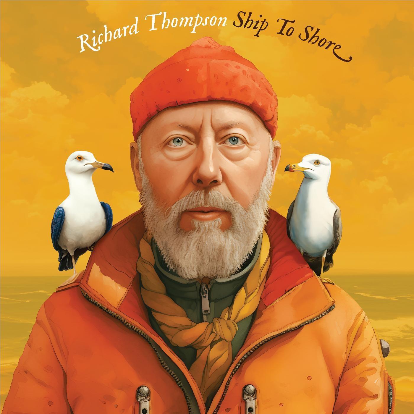 Ship To Shore (Vinyl) - By: Richard Thompson