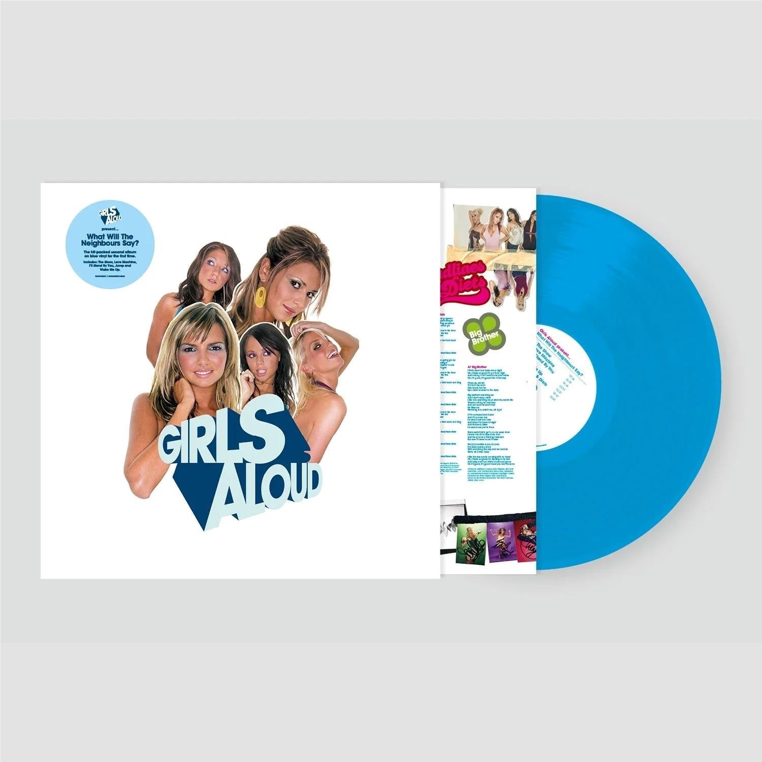 What Will the Neighbours Say (20th Anniversary Blue Vinyl) - By: Girls Aloud