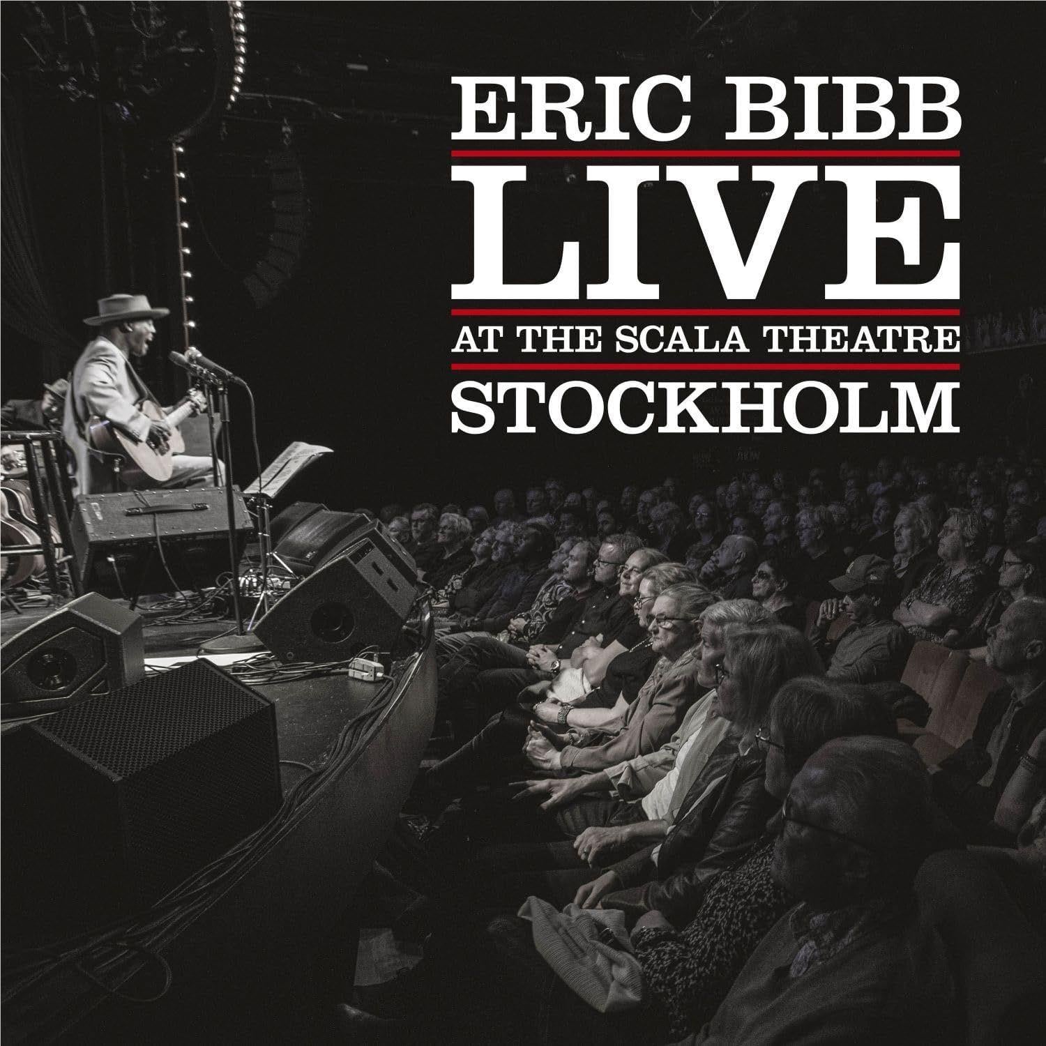 Live At The Scala Theatre: Stockholm, By: Eric Bibb