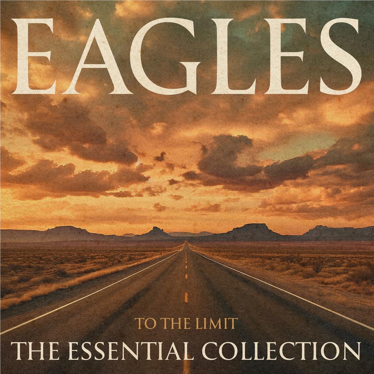 To The Limit: The Essential Collection (Vinyl) - By: Eagles