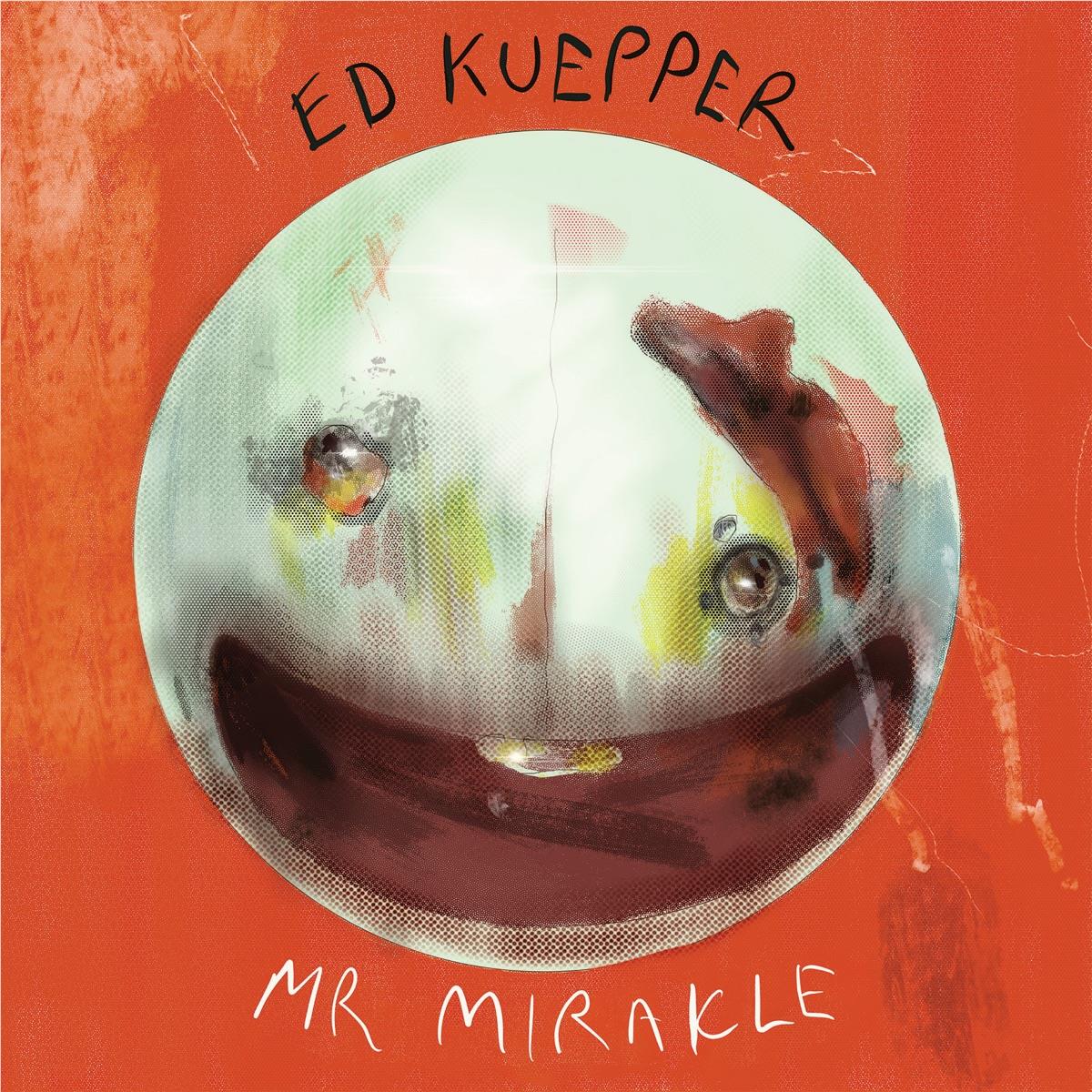 Mister MiraKle - By:Ed Kuepper
