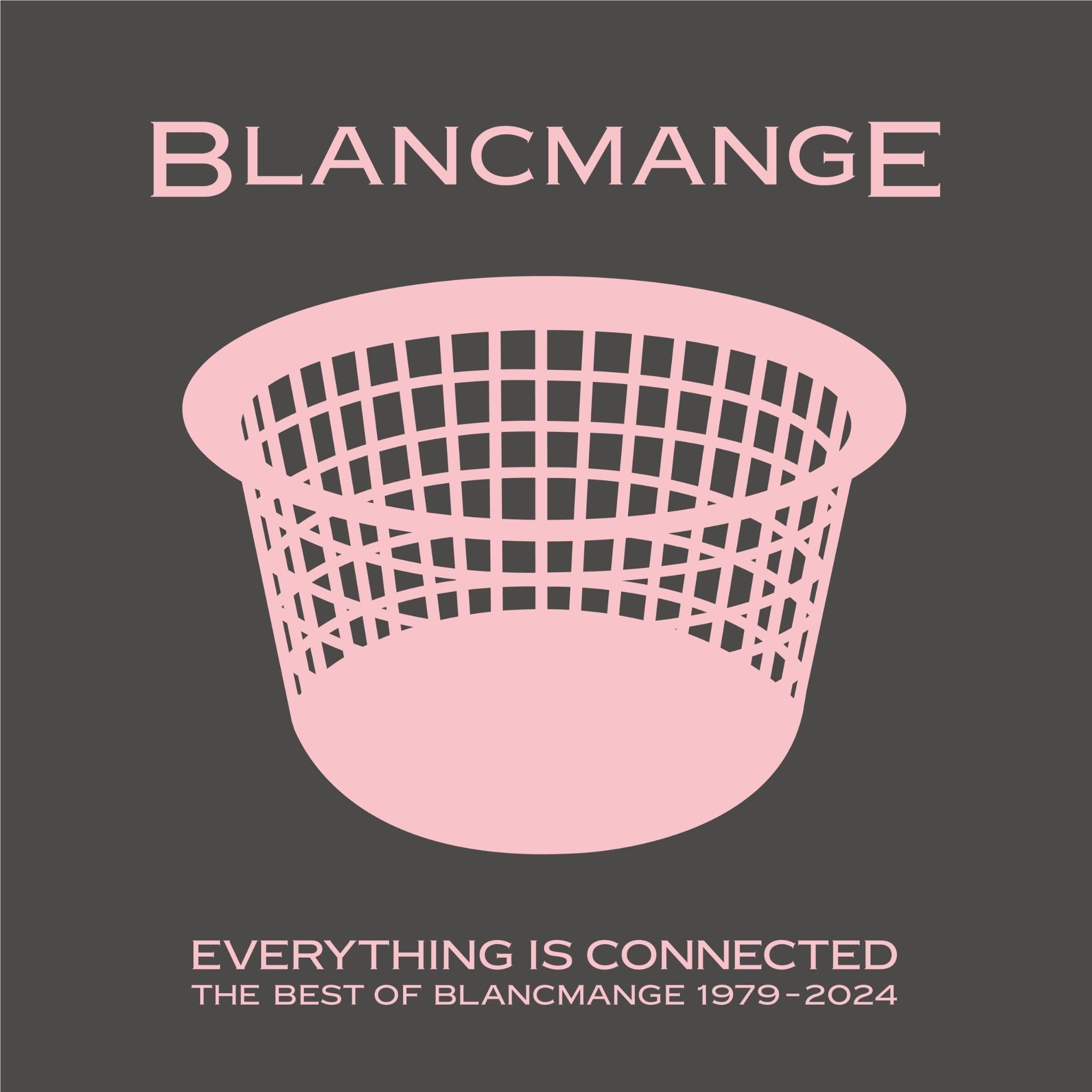 Everything Is Connected - Best Of, By: Blancmange