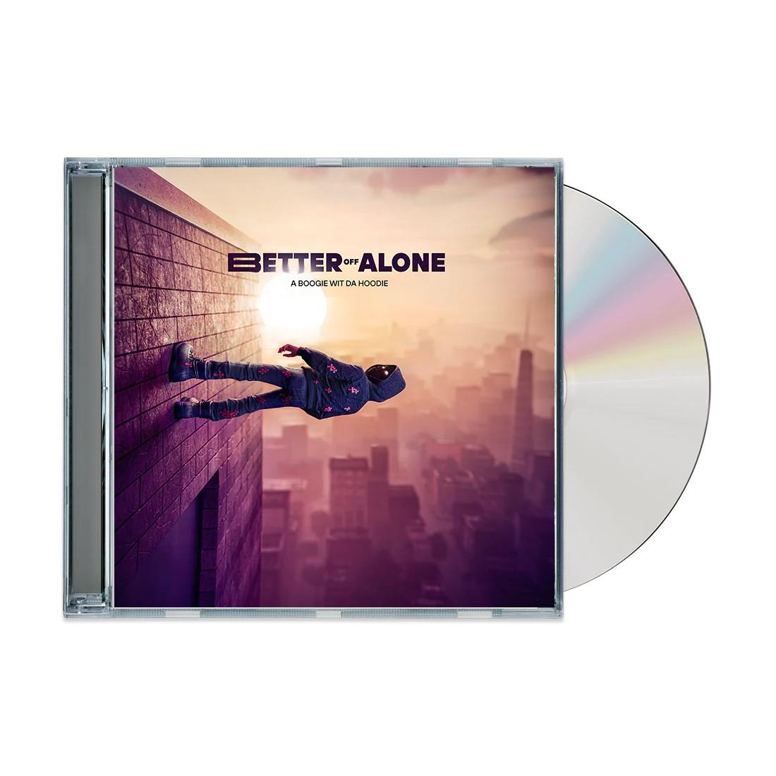 Better Off Alone, By: A Boogie Wit Da Hoodie