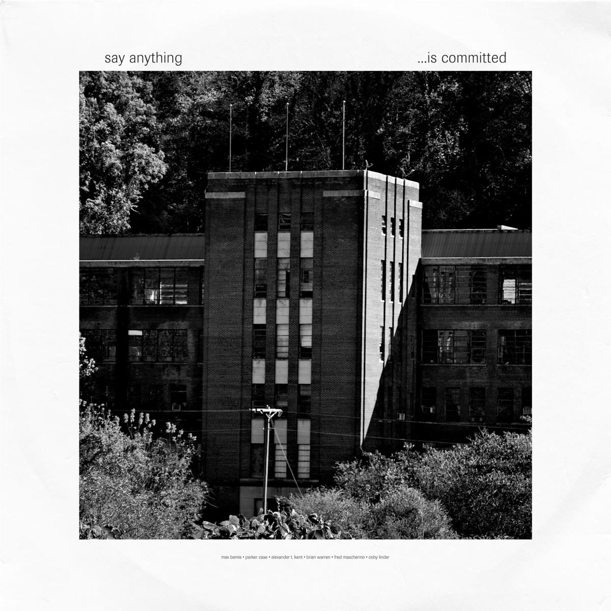 ...Is Committed (Vinyl) - By: Say Anything