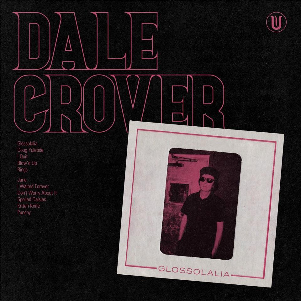 Glossolalia, By: Dale Crover