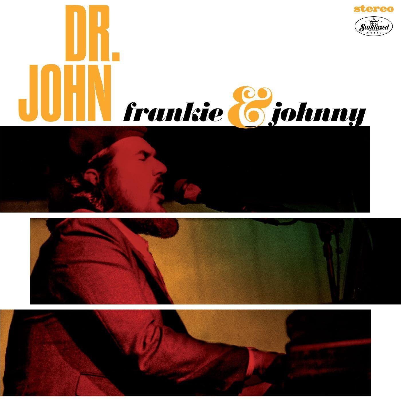 Frankie & Johnny,  By: Dr. John