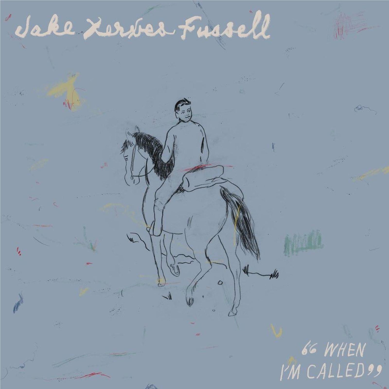When I'm Called, By: Jake Xerxes Fussell