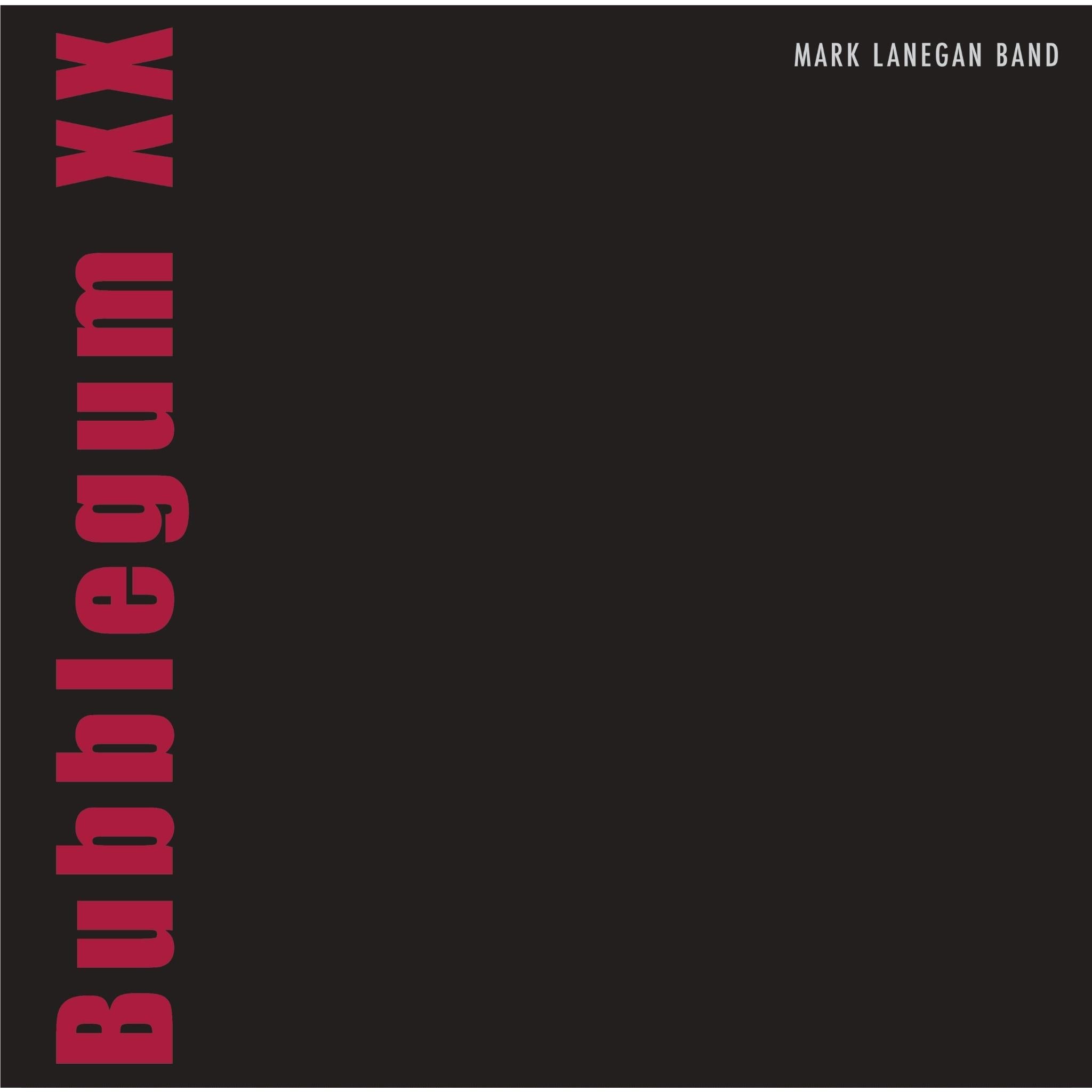 Bubblegum XX (Vinyl) - By:Mark Lanegan
