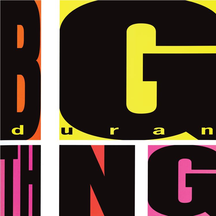 Big Thing, By: Duran Duran