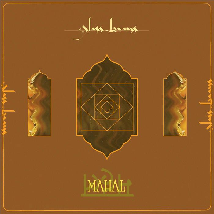 Mahal (Vinyl) - By:Glass Beams