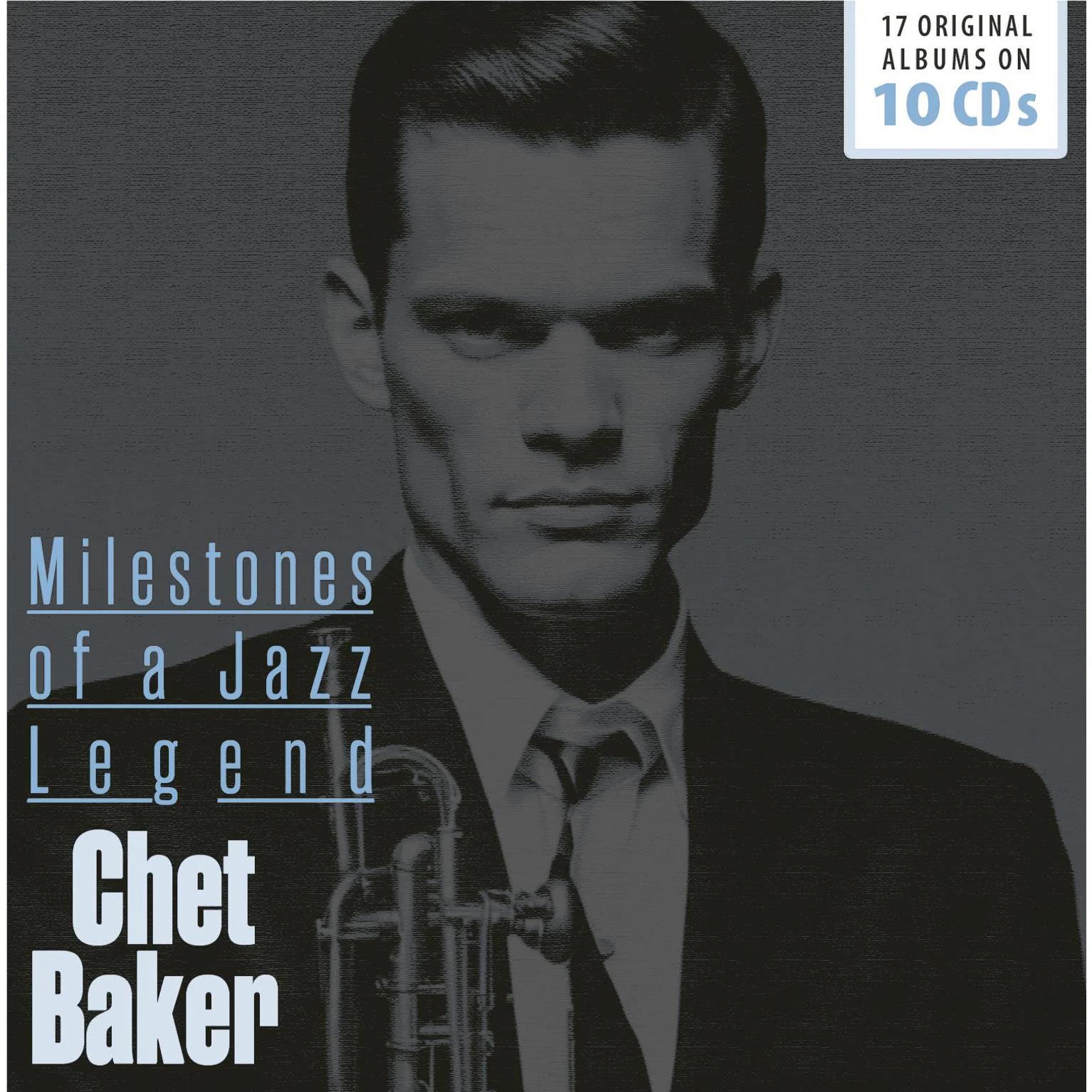 Milestones Of A Jazz Legend, By: Chet Baker