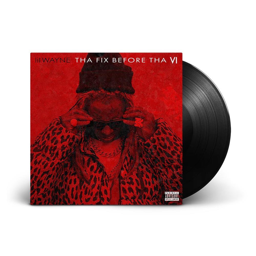 Tha Fix Before Tha VI (Vinyl) - By: Lil Wayne