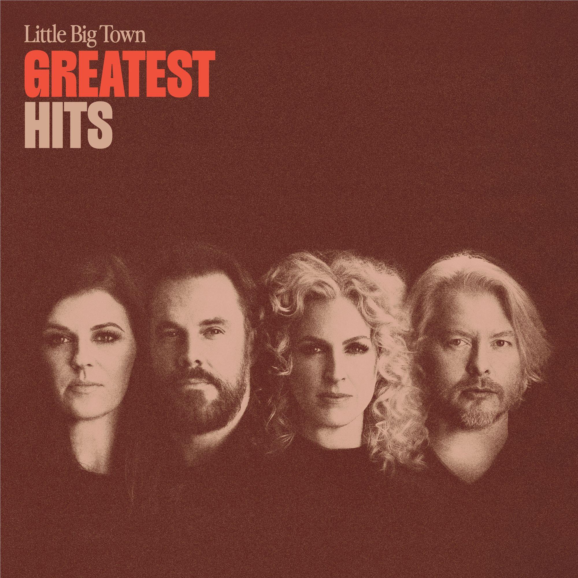 Little Big Town Greatest Hits album cover with band portraits