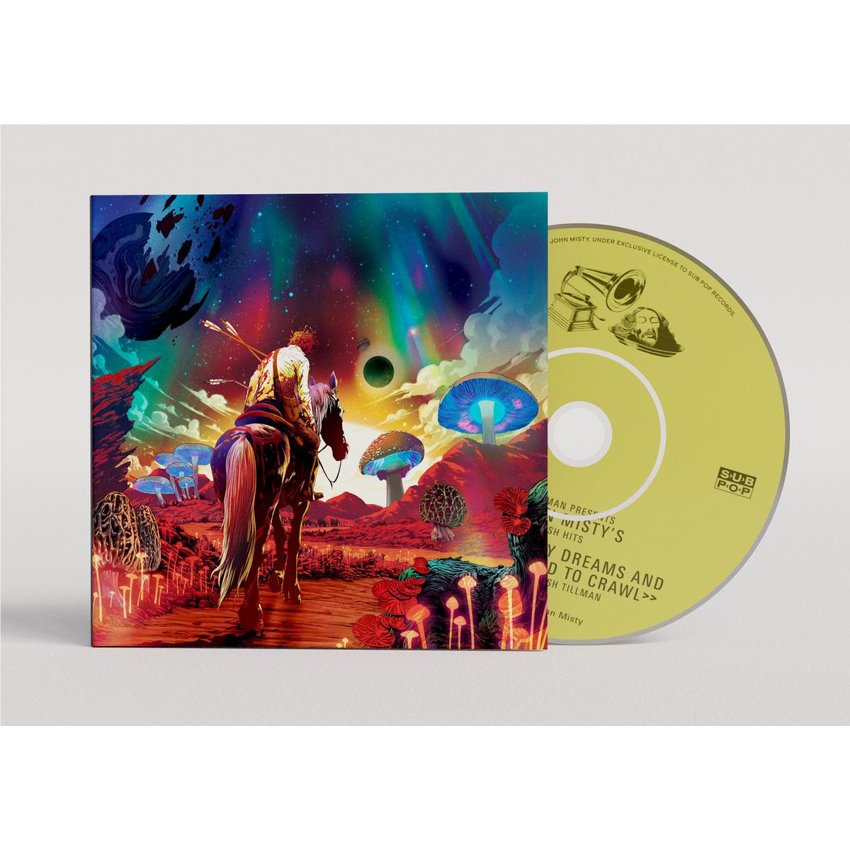 Greatish Hits: I Followed My Dreams And My Dreams Said To Crawl, By: Father John Misty