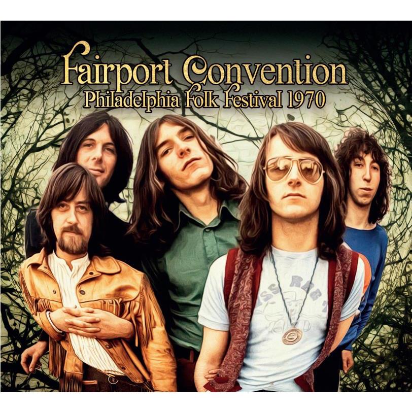 Philadelphia Folk Festival 1970,  By: Fairport Convention