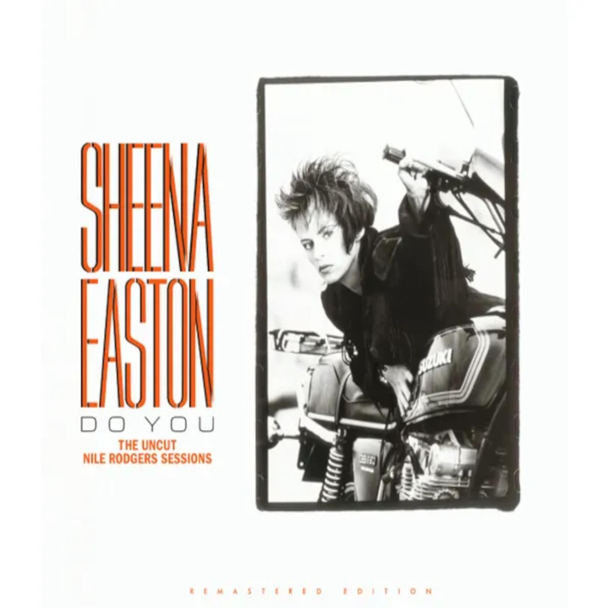 Do You: The Uncut Nile Rodgers Sessions,  By: Sheena Easton