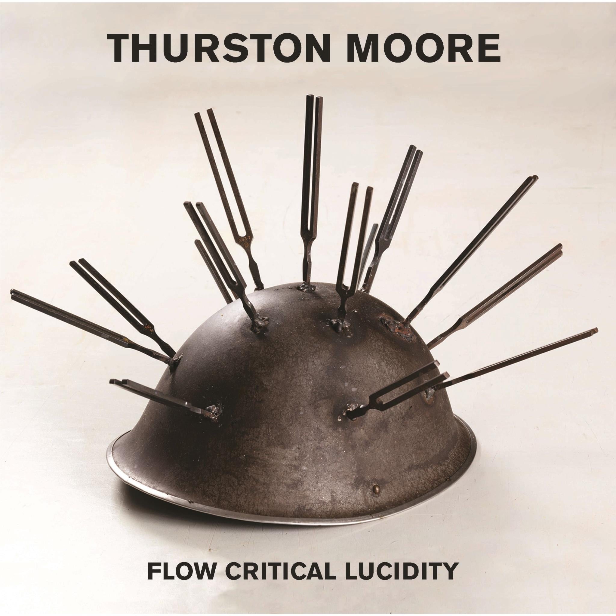 Flow Critical Lucidity, By: Thurston Moore