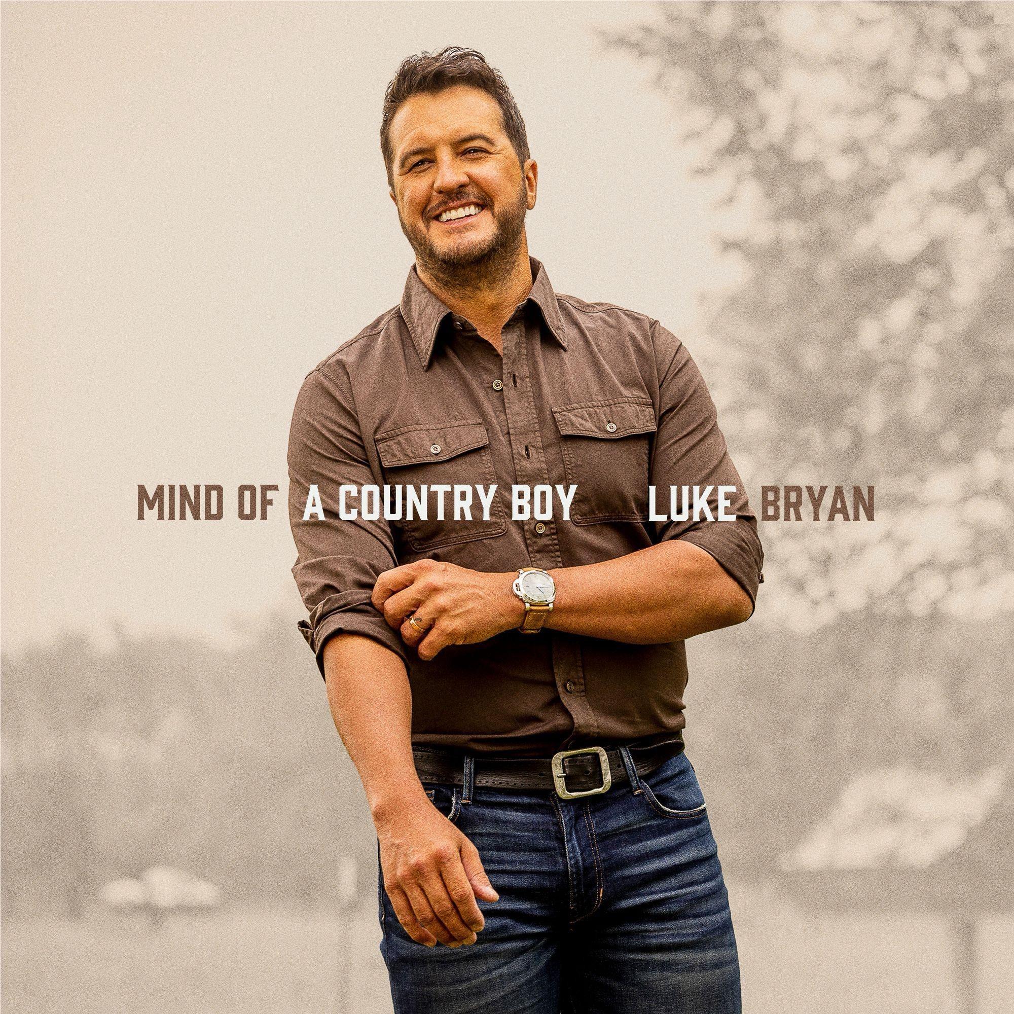 Mind Of A Country Boy, By: Luke Bryan