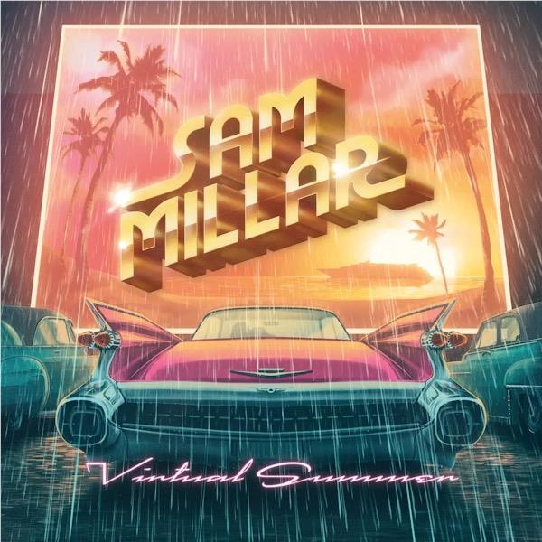 Virtual Summer,  By: Sam Millar