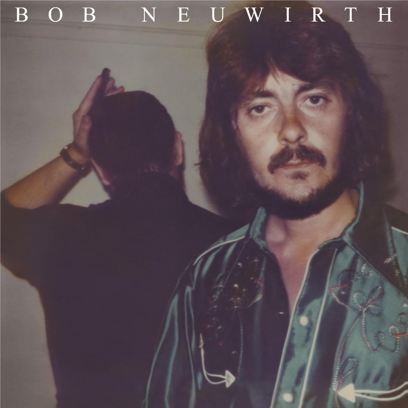 Bob Neuwirth (Vinyl) - By: Bob Neuwirth