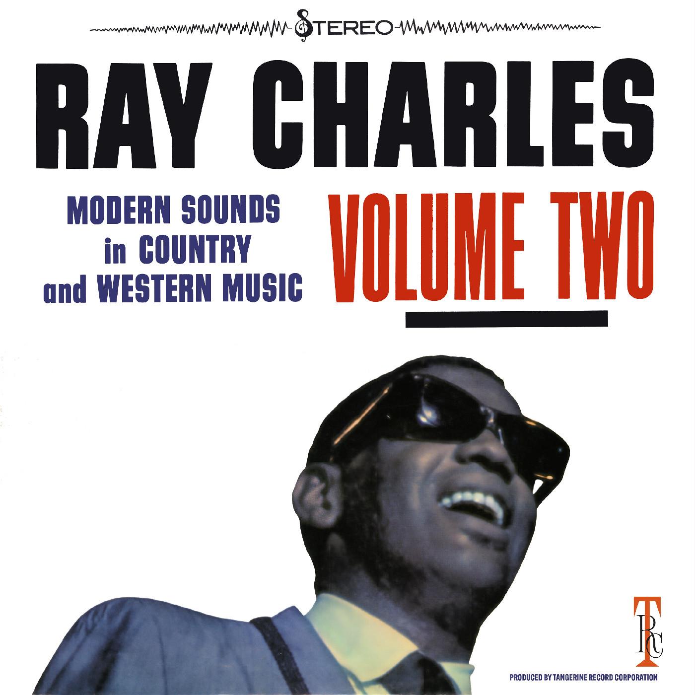 Modern Sounds In Country & Western Music: Volume 2, By: Ray Charles