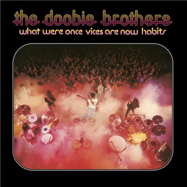 What Were Once Vices Are Now Habits (Clear Vinyl) - By: The Doobie Brothers