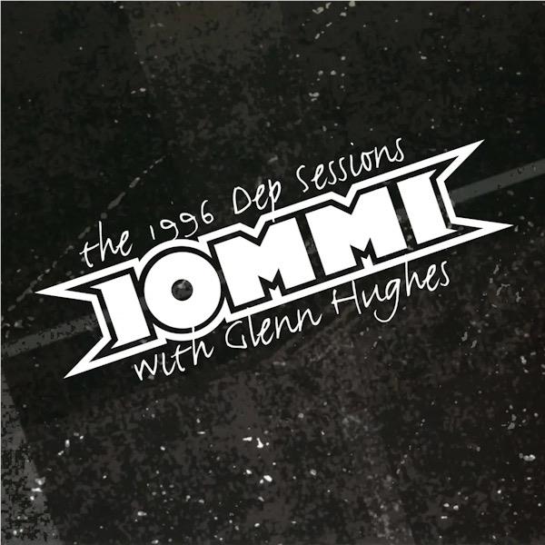 The 1996 Dep Sessions Remastered,  By: Tony Iommi