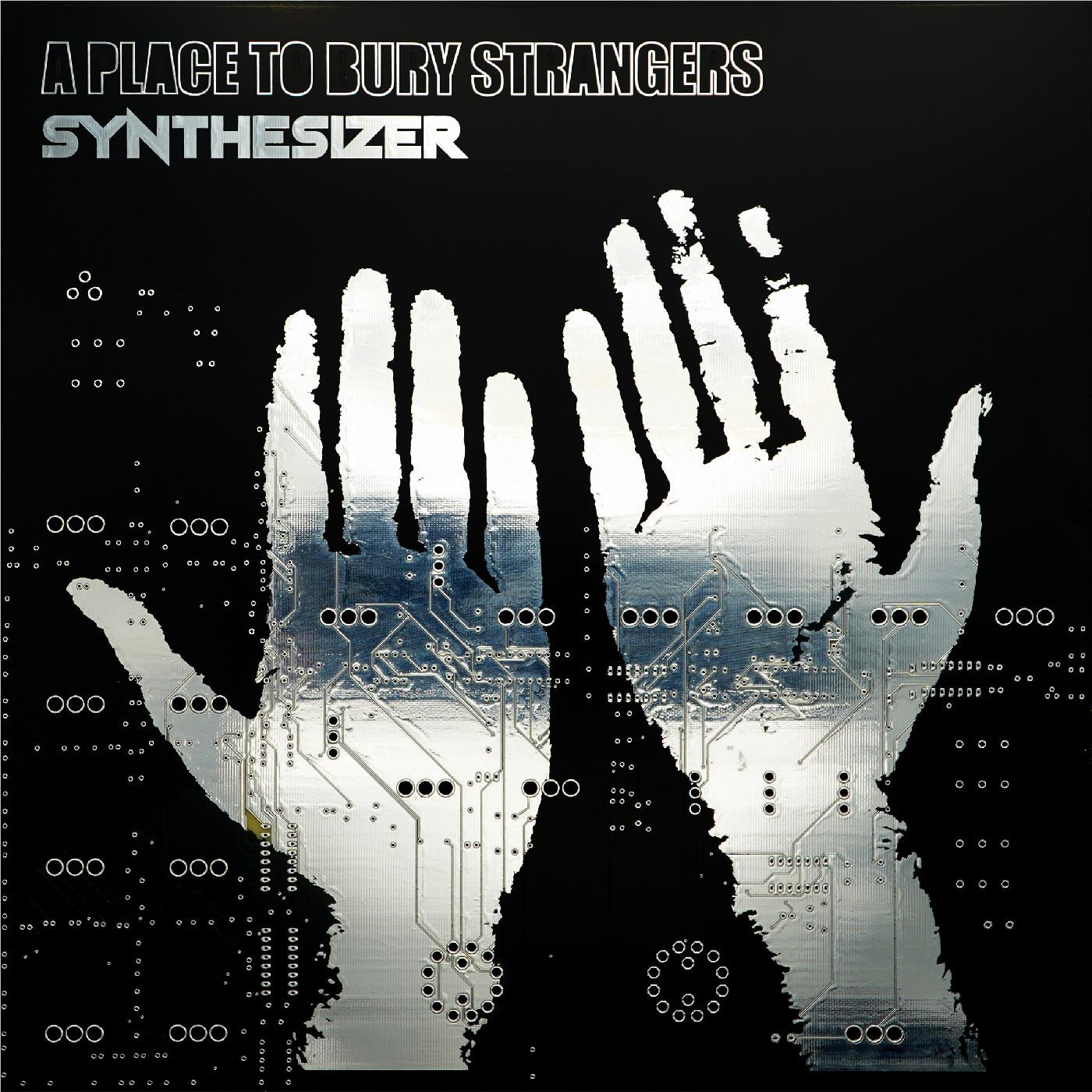Synthesizer (Synth Vinyl) - By:A Place To Bury Strangers
