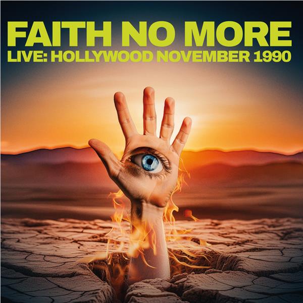 Live Hollywood November1990, By: Faith No More