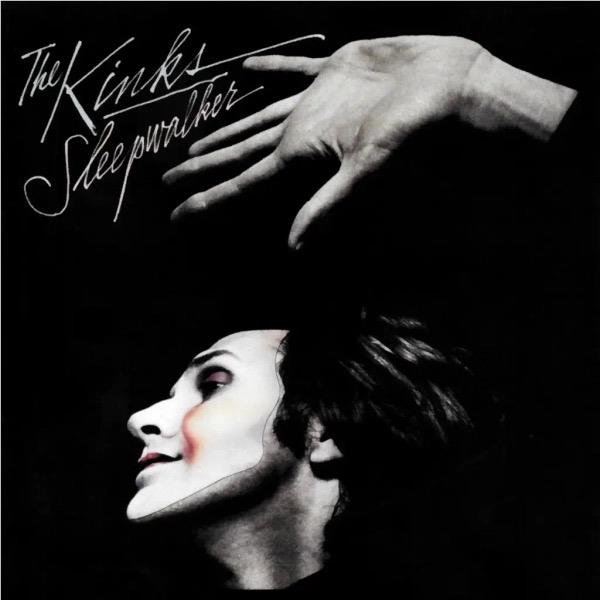 Sleepwalker (2024 Remastered Vinyl) - By: The Kinks