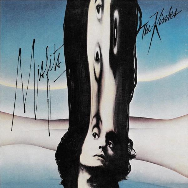 Misfits (2024 Remastered), By: The Kinks