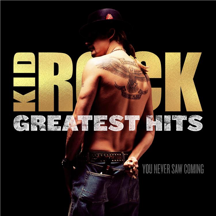 Greatest Hits You Never Saw Coming (Gold Vinyl) - By: Kid Rock