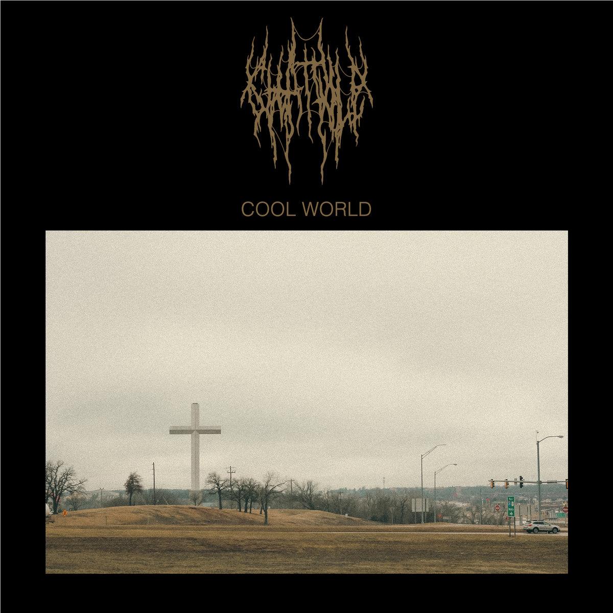 Cool World (Vinyl) - By: Chat Pile