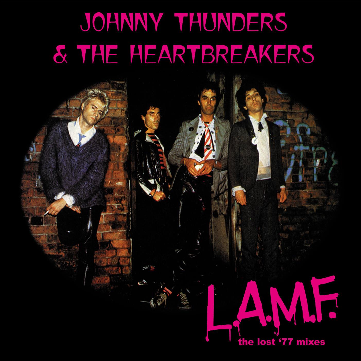 L.A.M.F – The Lost '77 Mixes (Transparent Pink Vinyl) - By: Johnny Thunders & The Heartbreakers