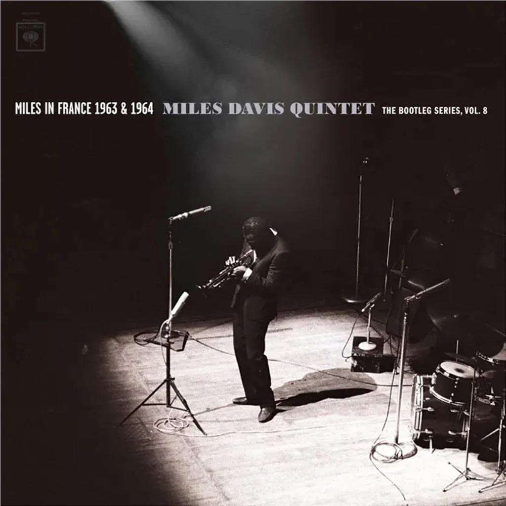 Miles In France 1963 & 1964 - Miles Davis Quintet: The Bootleg Series, Vol. 8 Box Set, By: Miles Davis