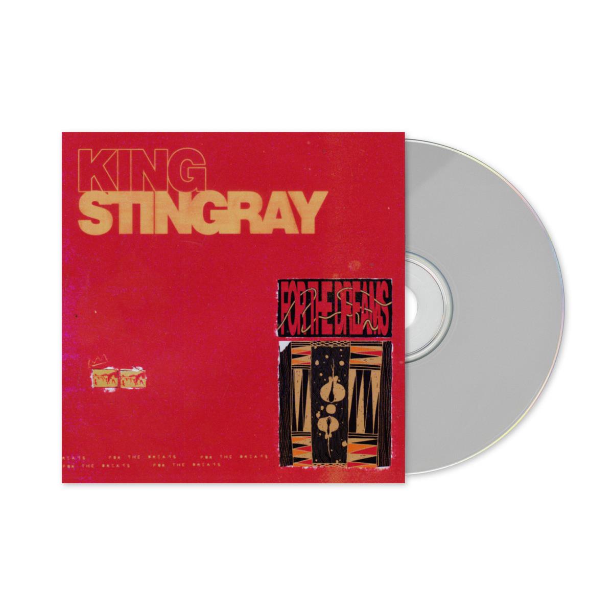 For The Dreams, By: King Stingray