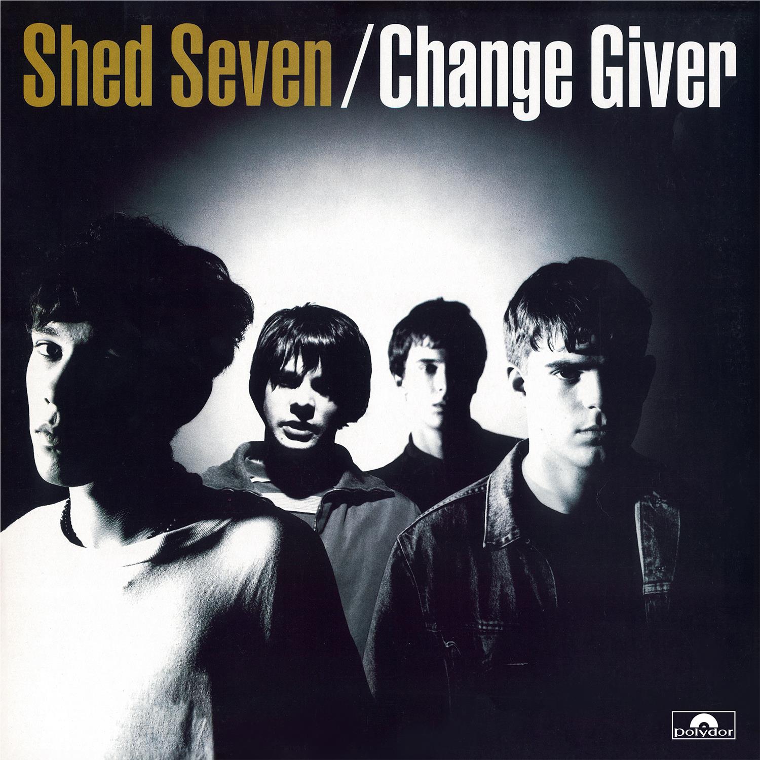 Change Giver (Vinyl) - By: Shed Seven