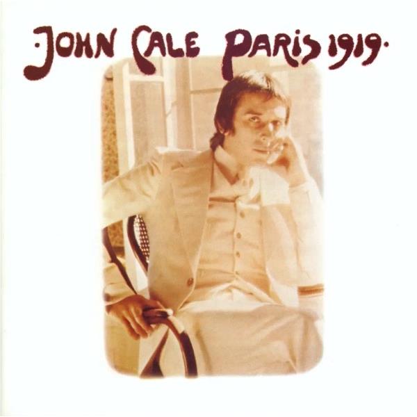 Paris 1919 (Deluxe Edition), By: John Cale