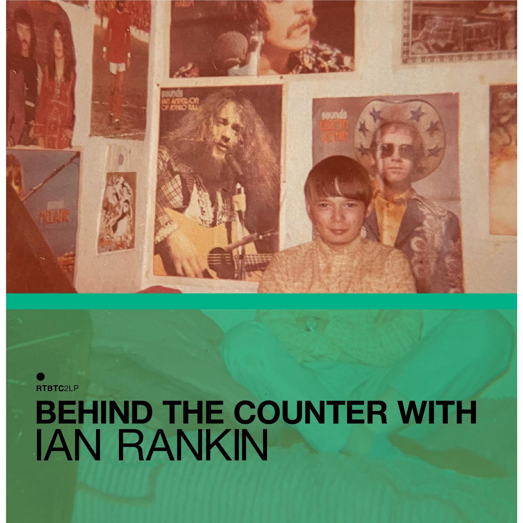 Behind The Counter with Ian Rankin (Vinyl) - By: Various Artists