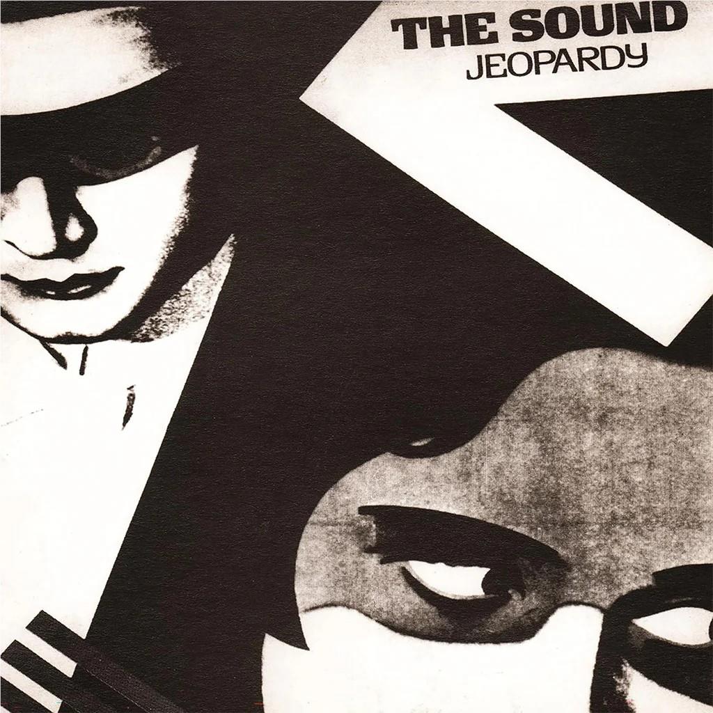 Jeopardy (2024 Remaster) (White Vinyl) - By: The Sound
