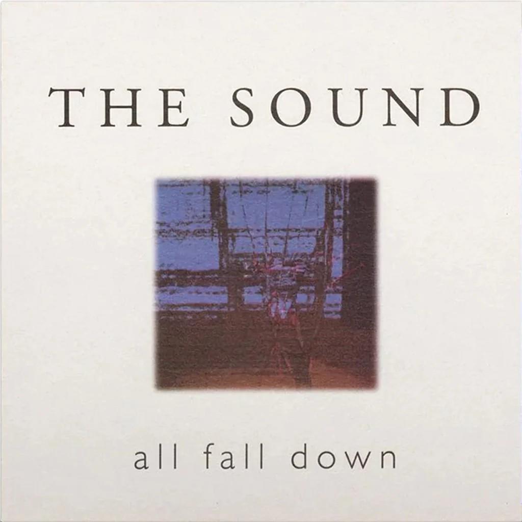 All Fall Down (2024 Remaster) (Blue Vinyl) - By: The Sound