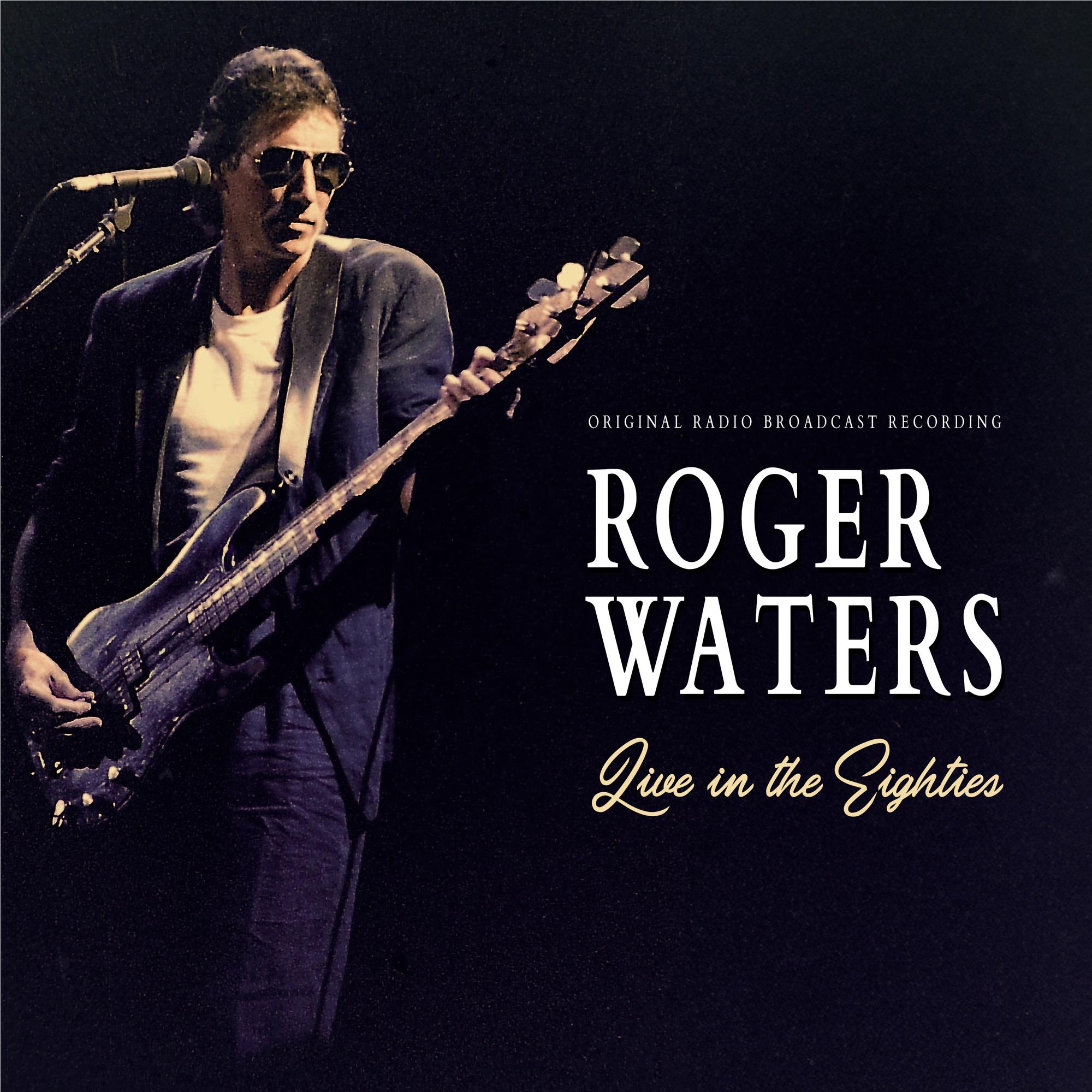Live In The Eighties (Vinyl) - By: Roger Waters