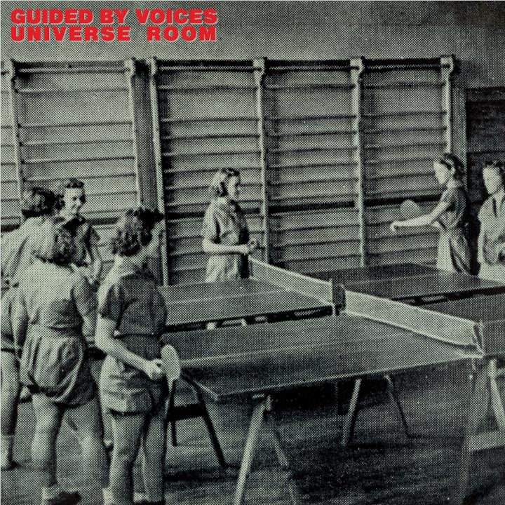Universe Room, By: Guided By Voices