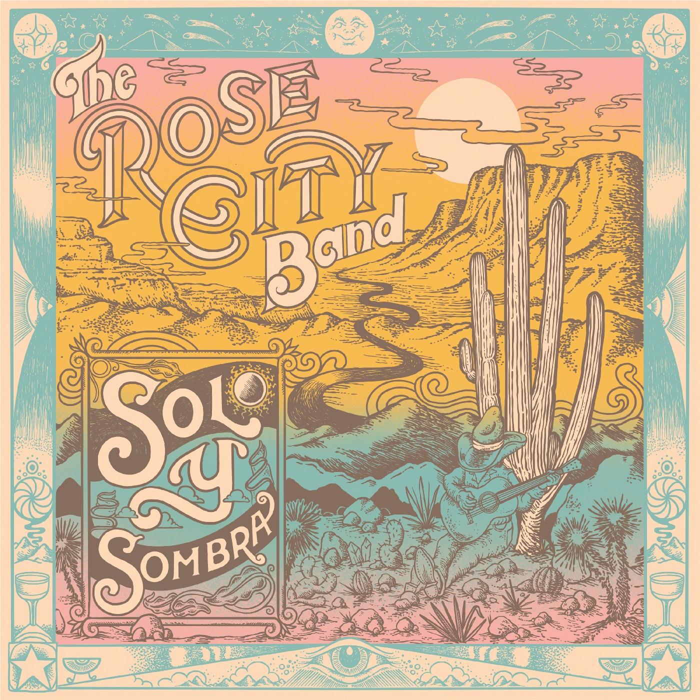 Sol Y Sombra (Vinyl) - By:Rose City Band