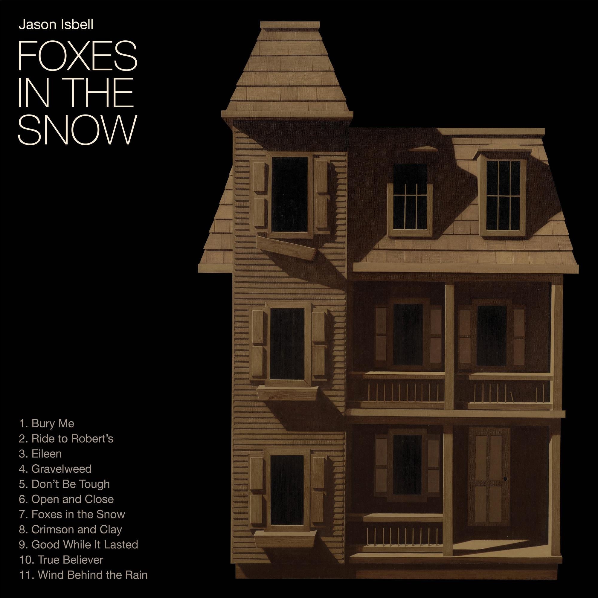 Foxes In The Snow (Vinyl) - By: Jason Isbell